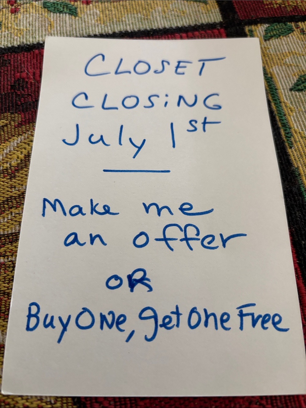 Closet closing June 15 or july 1